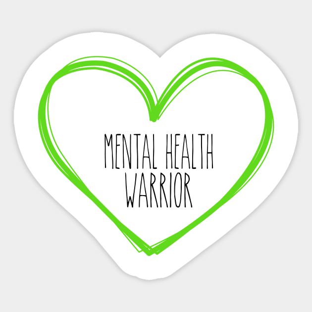 Mental Health Warrior Heart Support Sticker by MerchAndrey